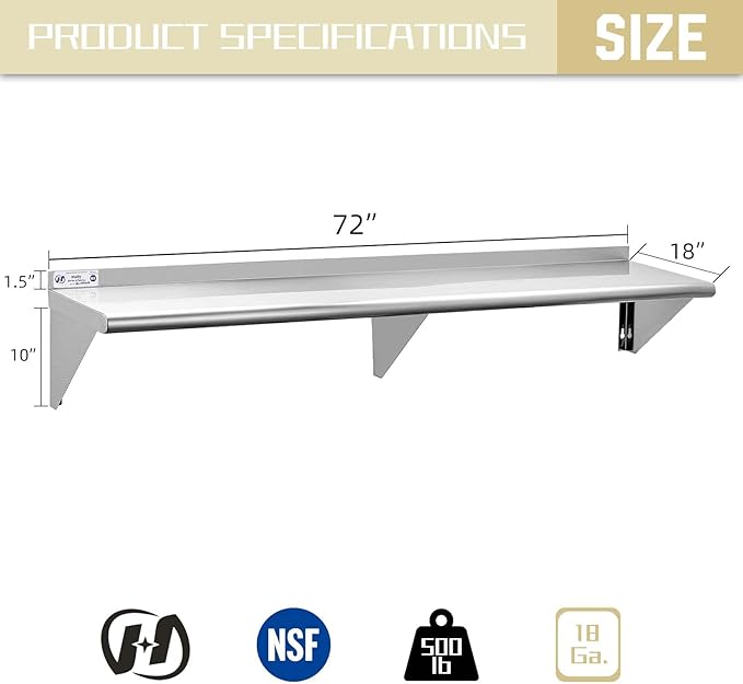 HALLY SINKS & TABLES H Stainless Steel Shelf 18 x 72 Inches, 500 lb, Commercial Wall Mount Floating Shelving for Restaurant, Kitchen, Home and Hotel